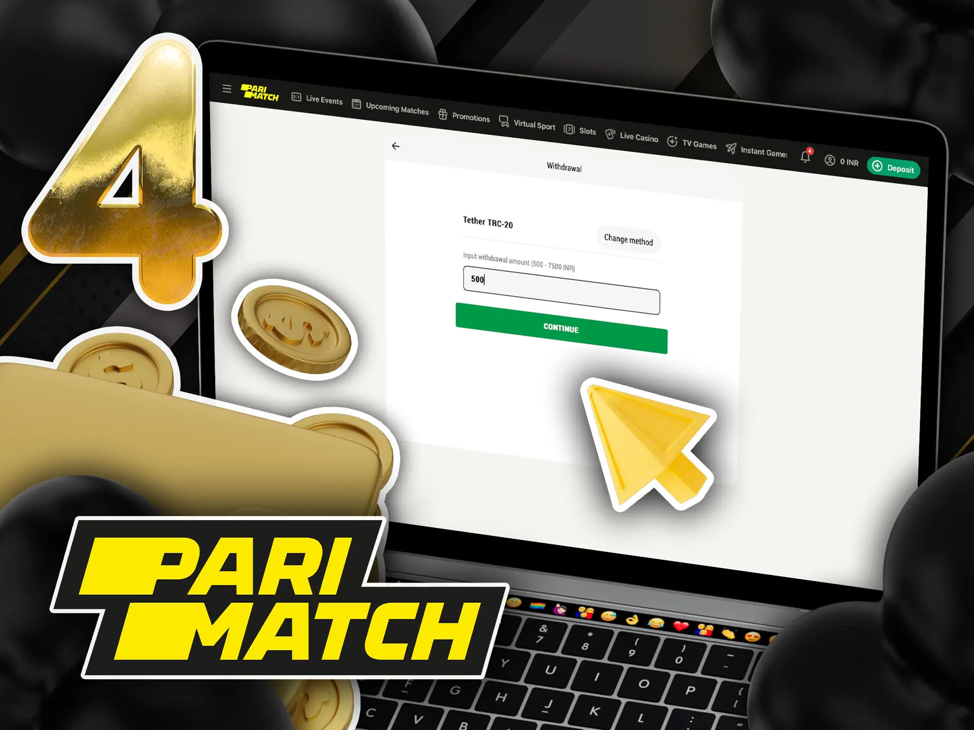 Complete the process of withdrawing your Parimatch winnings in India.