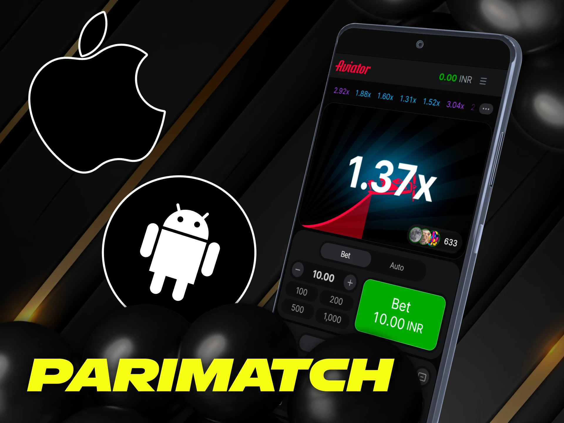 Play on your mobile device with the Parimatch app, available for both Android and iOS.