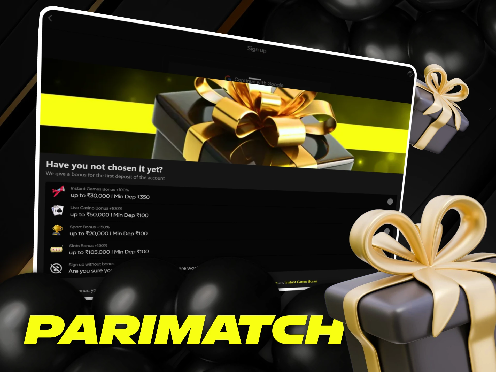 Bonus for the first deposit in Parimatch in India.